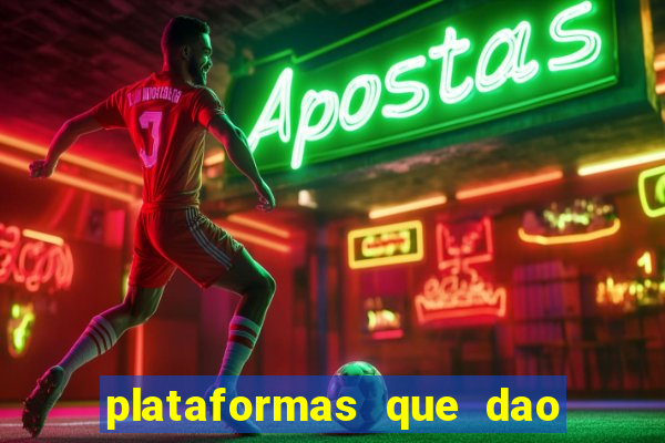 plataformas que dao dinheiro para jogar